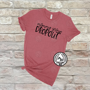 Mommy Group Drop Out Shirt