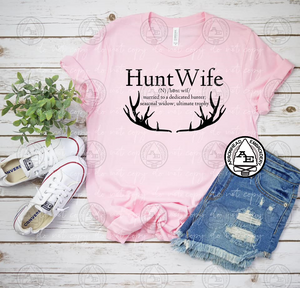 Hunt Wife Shirt